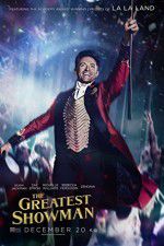 Watch The Greatest Showman Watch123movies