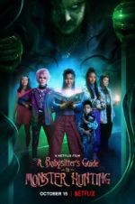 Watch A Babysitter's Guide to Monster Hunting Watch123movies