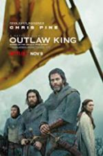 Watch Outlaw King Watch123movies
