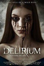 Watch Delirium Watch123movies