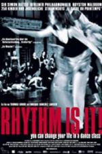 Watch Rhythm Is It! Watch123movies