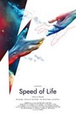 Watch Speed of Life Watch123movies