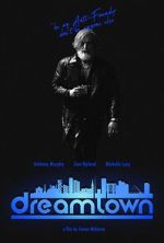 Watch Dreamtown Watch123movies