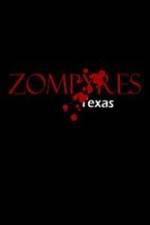 Watch Zompyres Texas Watch123movies
