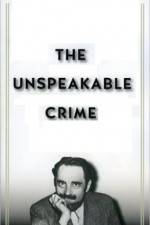 Watch The Unspeakable Crime - Rape Watch123movies