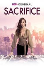 Watch Sacrifice Watch123movies