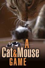 Watch A Cat and Mouse Game Watch123movies