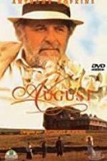 Watch August Watch123movies