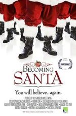 Watch Becoming Santa Watch123movies