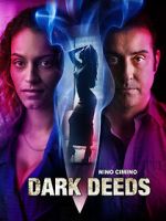 Watch Dark Deeds Watch123movies