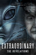 Watch Extraordinary: The Revelations Watch123movies
