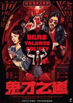 Watch Dead Talents Society Watch123movies