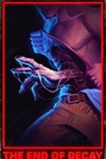 Watch End of Decay Watch123movies