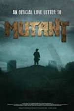 Watch Mutant Watch123movies