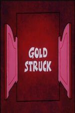 Watch Gold Struck Watch123movies