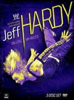 Watch Jeff Hardy: My Life, My Rules Watch123movies