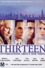 Watch Thirteen Conversations About One Thing Watch123movies