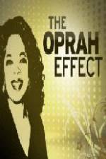 Watch The Oprah Effect Watch123movies