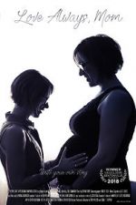 Watch Love Always, Mom Watch123movies