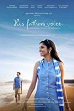 Watch His Father\'s Voice Watch123movies