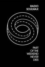 Watch Part of the Weekend Never Dies Watch123movies