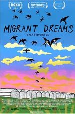 Watch Migrant Dreams Watch123movies
