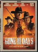 Watch Gone Are the Days Watch123movies