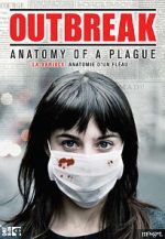 Watch Outbreak: Anatomy of a Plague Watch123movies