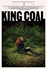 Watch King Coal Watch123movies