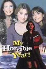 Watch My Horrible Year Watch123movies