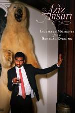 Watch Aziz Ansari Intimate Moments for a Sensual Evening Watch123movies