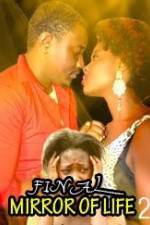 Watch Final Mirror Of Life 2 Watch123movies