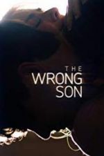 Watch The Wrong Son Watch123movies
