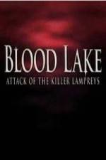 Watch Blood Lake: Attack of the Killer Lampreys Watch123movies
