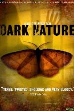 Watch Dark Nature Watch123movies