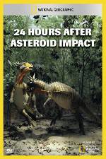 Watch National Geographic Explorer: 24 Hours After Asteroid Impact Watch123movies