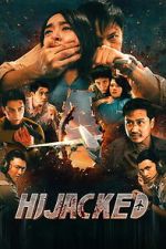 Watch Hijacked Watch123movies