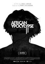 Watch African Apocalypse Watch123movies