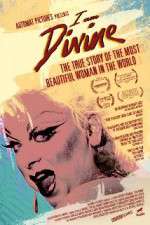Watch I Am Divine Watch123movies