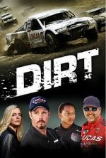 Watch Dirt Watch123movies