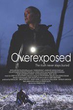 Watch Overexposed Watch123movies