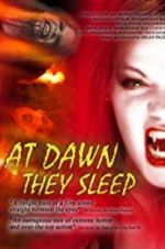 Watch At Dawn They Sleep Watch123movies