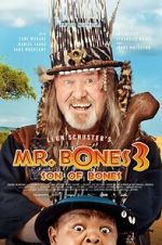 Watch Mr. Bones 3: Son of Bones Watch123movies