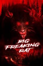 Watch Big Freaking Rat Watch123movies