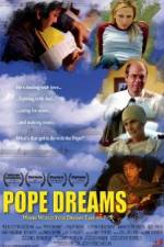 Watch Pope Dreams Watch123movies