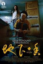 Watch Underground Fragrance Watch123movies