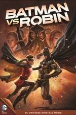 Watch Batman vs. Robin Watch123movies
