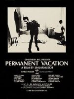 Watch Permanent Vacation Watch123movies