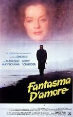 Watch Fantasma d\'amore Watch123movies