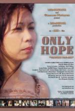 Watch Only Hope Watch123movies